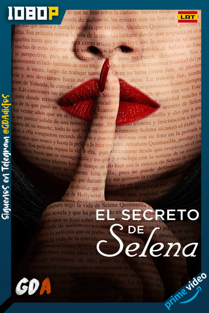 El Secreto de Selena (2018) AMZN WEB-DL 1080p Latino #1Temporada