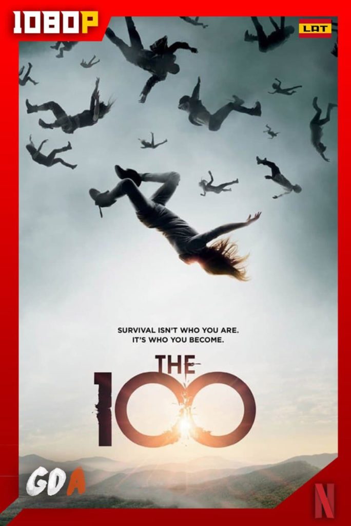 The 100 (2014) NF WEB-DL 1080p Latino – Inglés #7Temporadas