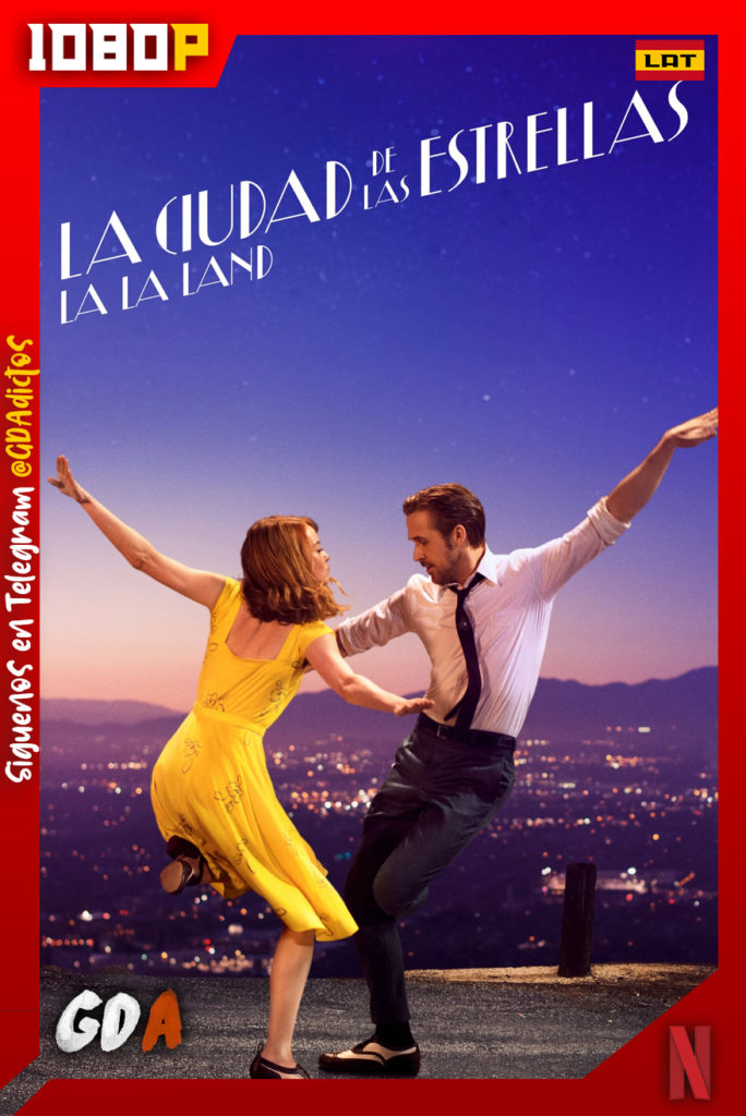 La La Land (2016) NF WEB-DL 1080p Latino – Inglés
