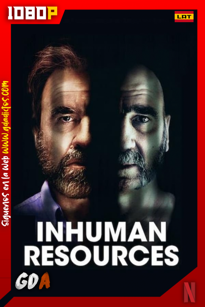 Recursos Inhumanos (2020) NF WEB-DL Latino – Frances #1Temporada
