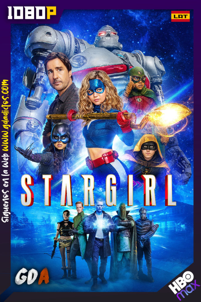 Stargirl (2020) HMAX WEBDL 1080p Latino – Inglés #1Temporada