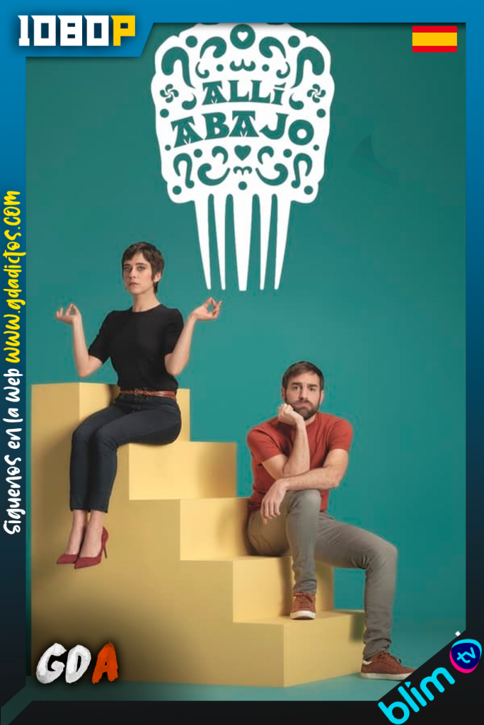 Allí abajo (2015) BM WEB-DL 1080p Castellano #2Temporadas
