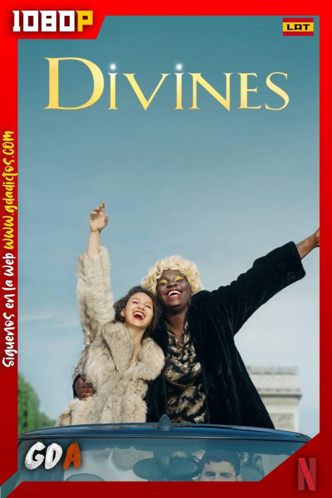 Divinas (2016) NF WEB-DL 1080p Latino – Francés