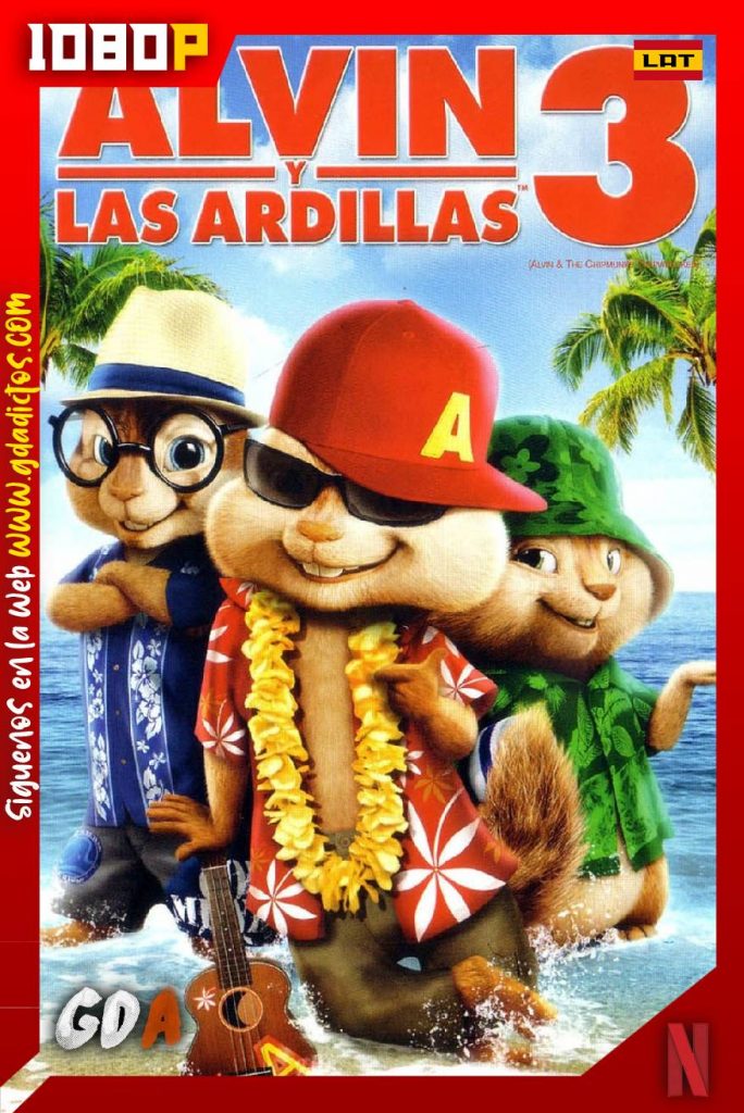 Alvin y las ardillas 3 (2011) NF WEB-DL 1080p Latino – Inglés