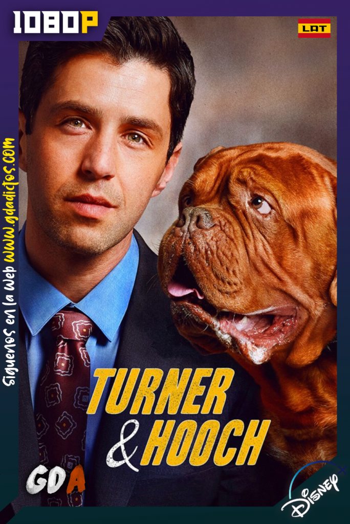 Turner & Hooch (2021) DSNY WEB-DL 1080p Latino – Inglés #1Temporada (9/11)