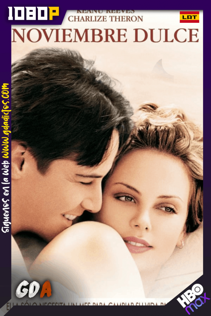 Dulce noviembre (2001) HMAX WEBDL 1080p Latino-Ingles