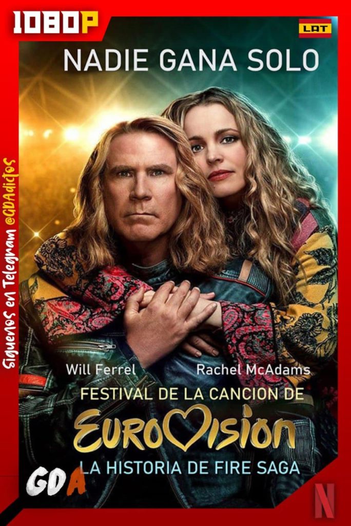 Festival de la Canción de Eurovisión: La Historia de Fire Saga (2020) NF WEB-DL 1080p Latino – Inglés