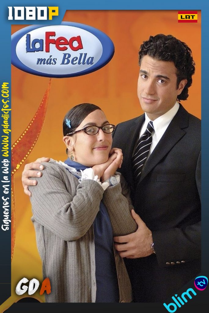 La Fea Más Bella (2006) BM WEB-DL 1080p Latino #1Temporada [300/300]