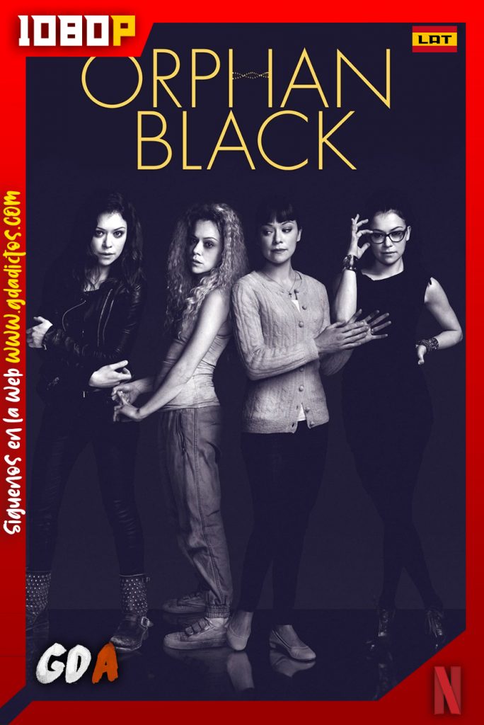 Orphan Black (2013) NF WEB-DL 1080p Latino – Inglés #5Temporadas