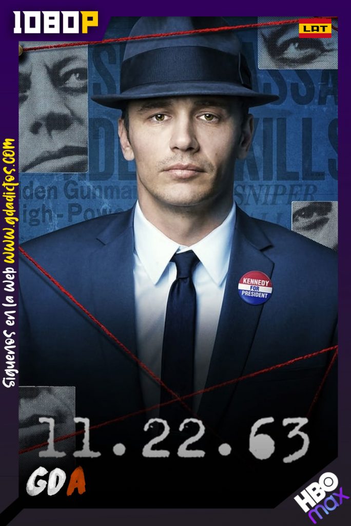 22.11.63 (2016) HMAX WEB-DL 1080p Latino-Inglés #Temporada1