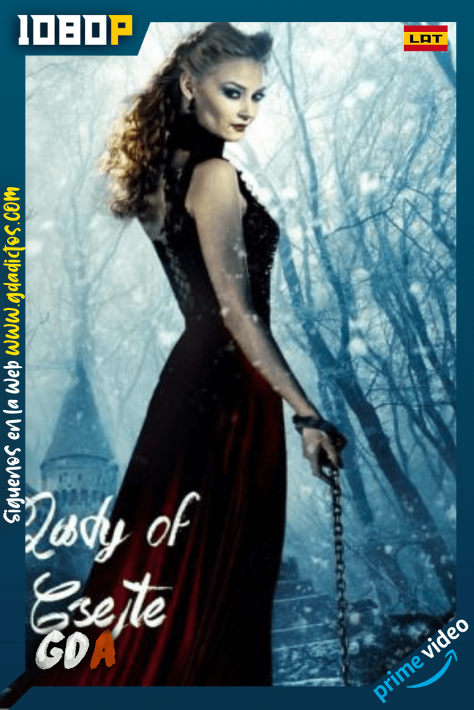 Lady of Csejte (2015) AMZN WEB-DL 1080p Latino – Inglés
