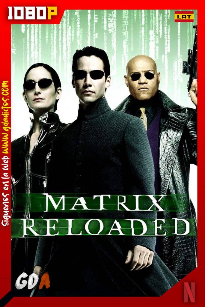 Matrix Recargado (2003) NF WEB-DL 1080p Latino – Inglés