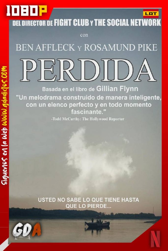 Perdida (2014) NF WEB-DL 1080p Latino – Inglés