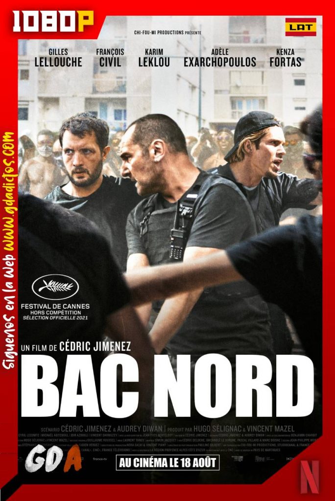 BAC Nord Brigada Anticriminal (2021) NF WEB-DL 1080p Latino – Francés – Inglés