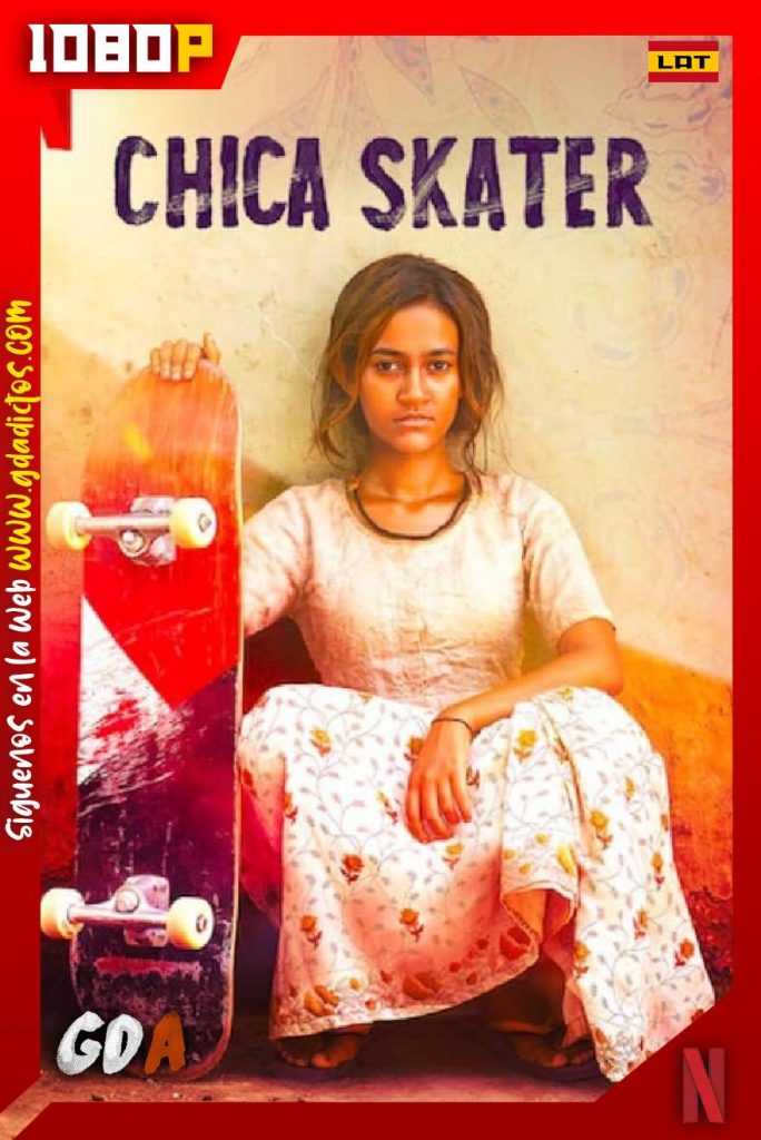 Chica Skater (2021) NF WEB-DL 1080p Latino – Inglés