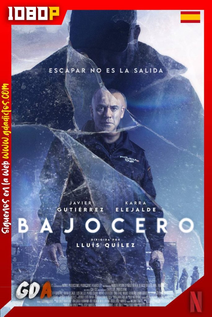 BajoCero (2021) NF WEB-DL 1080p Castellano – Inglés