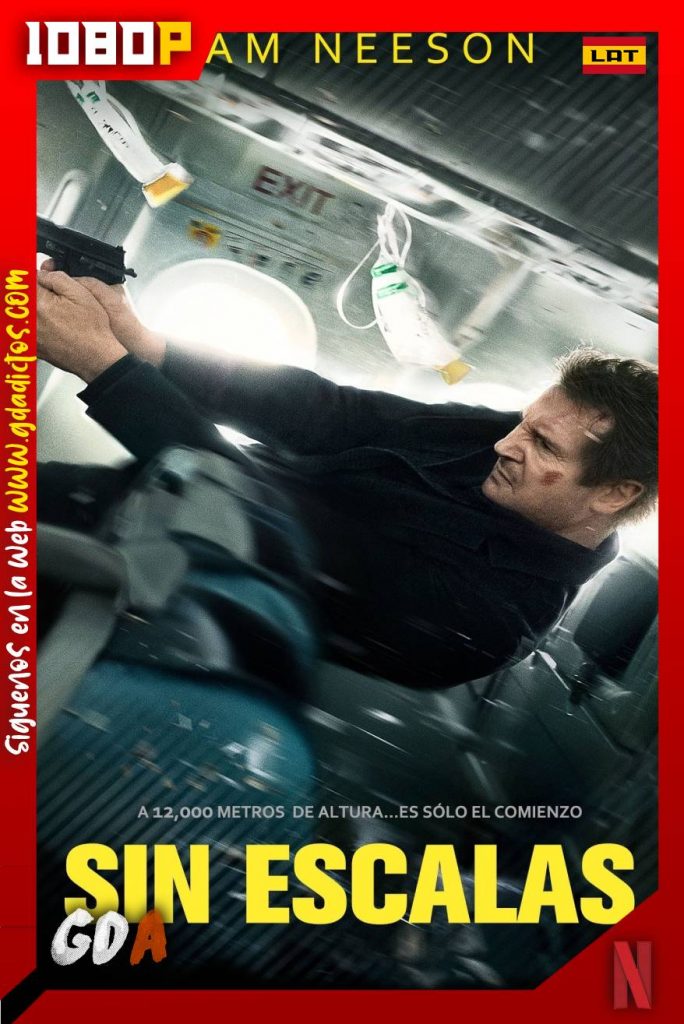 Sin Escalas (2014) NF WEB-DL 1080p Latino – Inglés