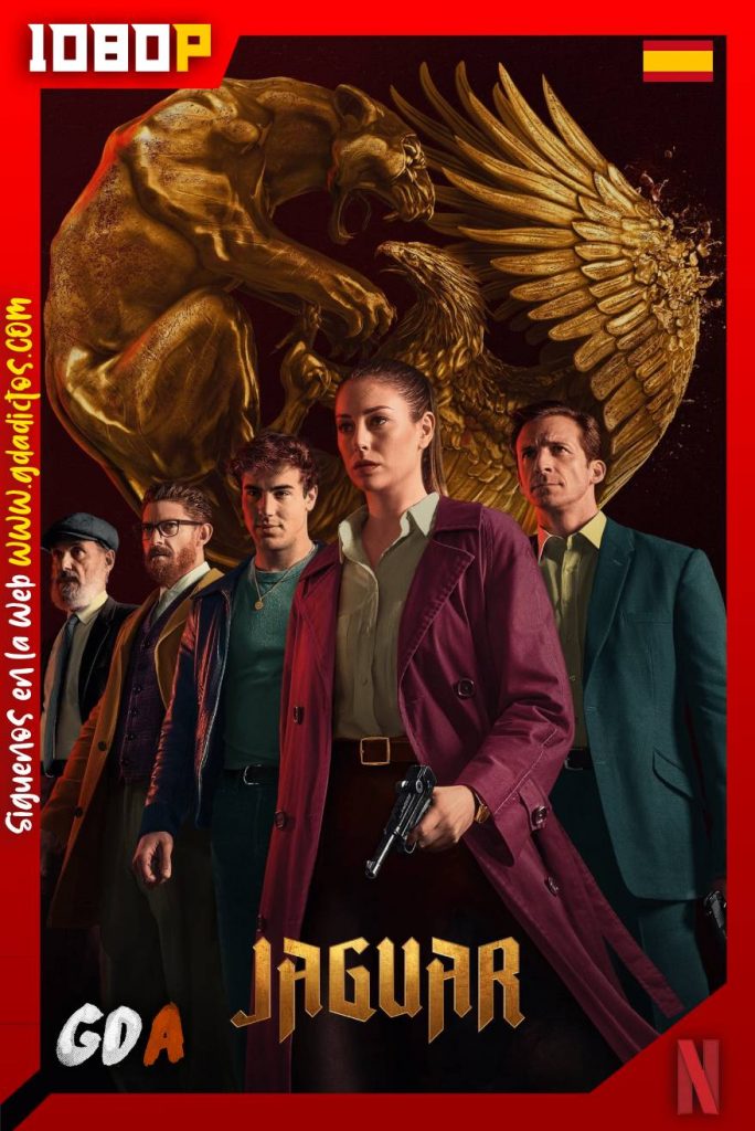 Jaguar (2021) NF WEB-DL 1080p Castellano – Inglés #Temporada 1