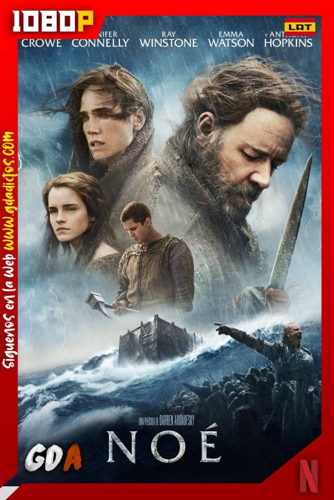 Noé (2014) NF WEB-DL 1080p Latino – Inglés