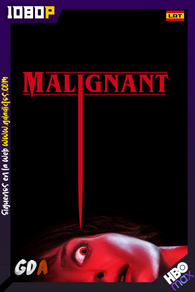 Maligno (2021) HMAX WEB-DL 1080p Latino-Ingles