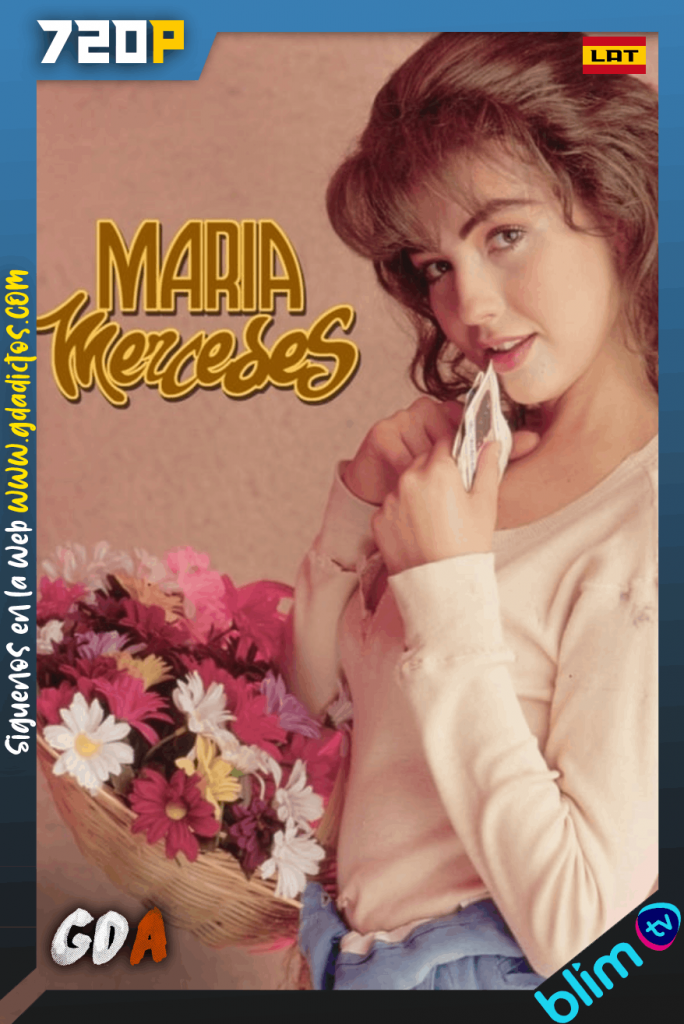 Maria Mercedes (1992) BM WEB-DL 720p Latino #1Temporada [82/82]