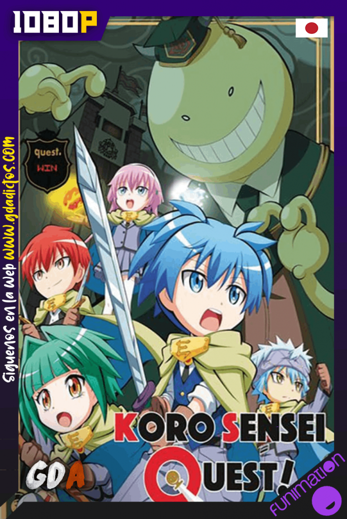 Koro-sensei Quest! (2016) FUN WEB-DL 1080p Japones #1Temporada