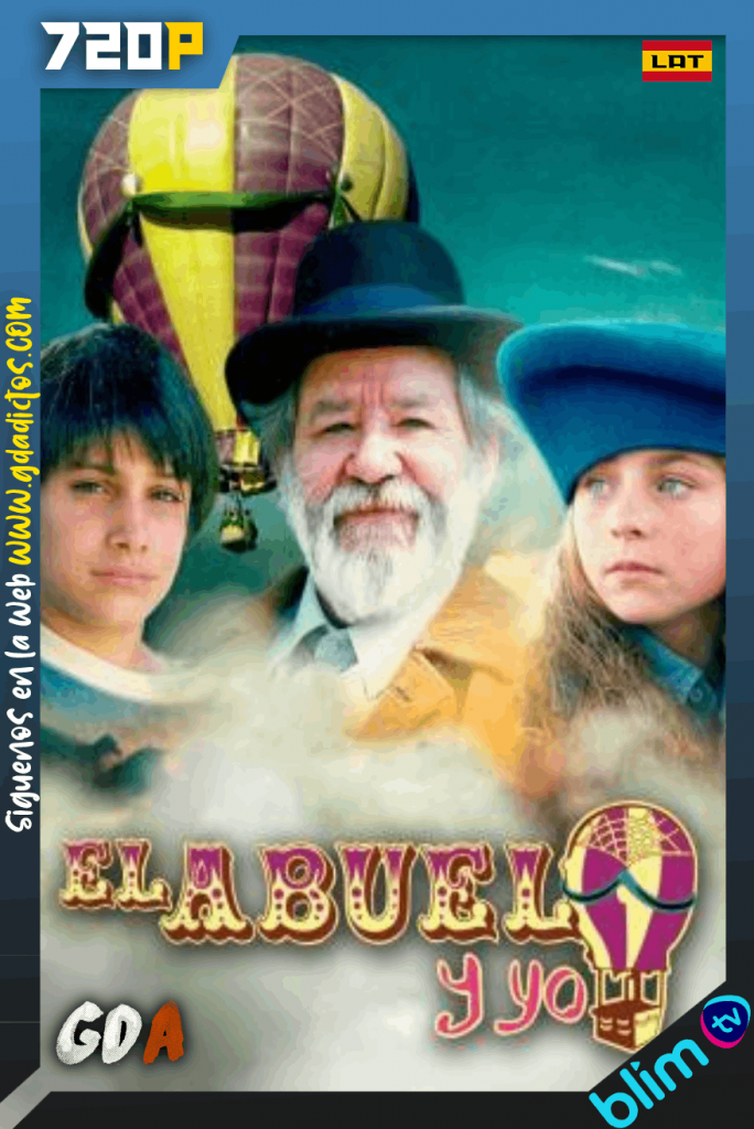 El Abuelo y Yo (1992) BM WEBDL 720p Latino #1Temporada