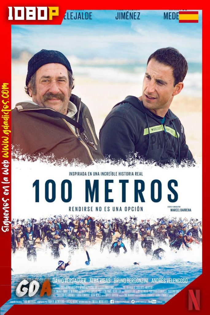 100 metros (2016) NF WEB-DL 1080p Castellano