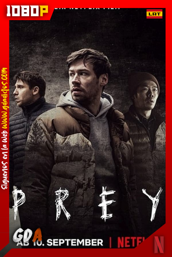 Presas (2021) NF WEB-DL 1080p Latino – Alemán – Inglés