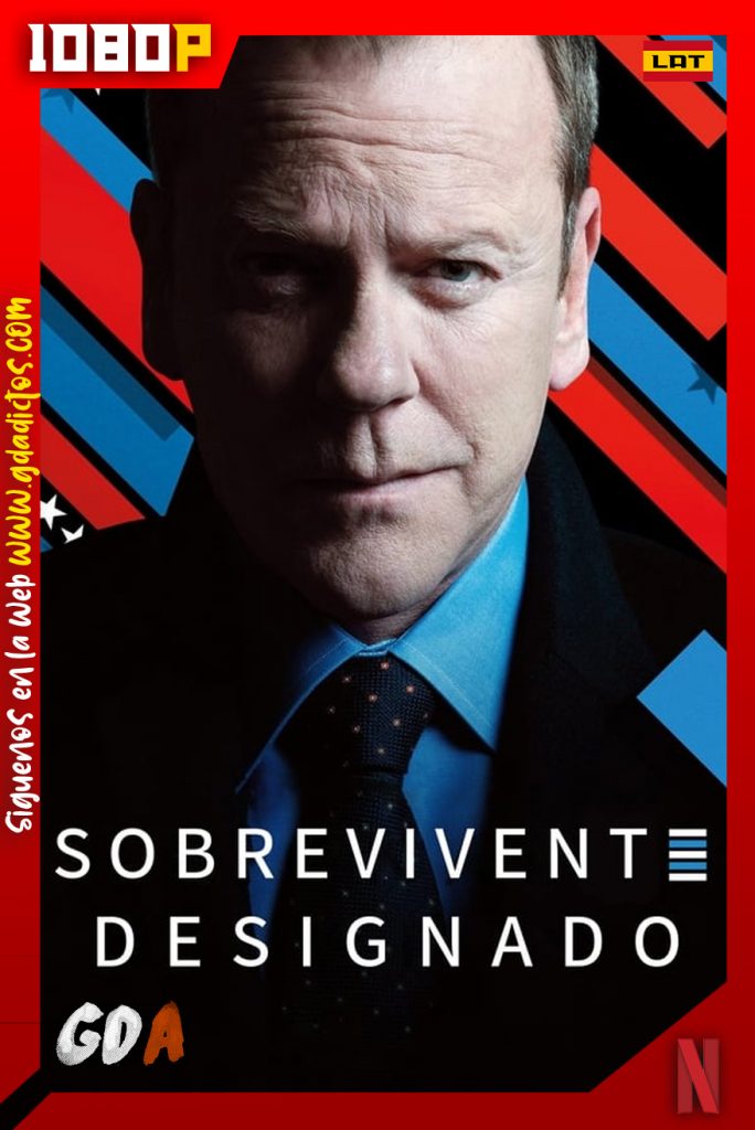 Sobreviviente Designado (2016) NF WEB-DL 1080p Latino-Inglés #3Temporadas