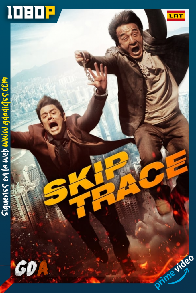 Skiptrace (2016) AMZN WEB-DL 1080p Latino – Inglés