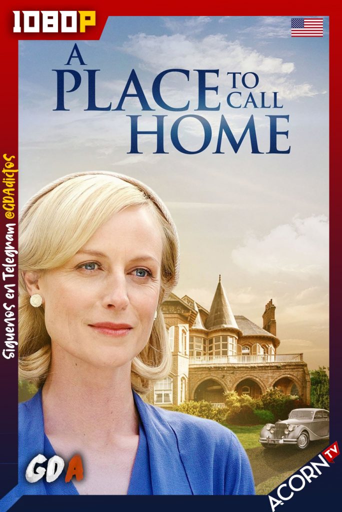 A Place to Call Home (2013) ACONRTV 1080p Sub #4Temporadas
