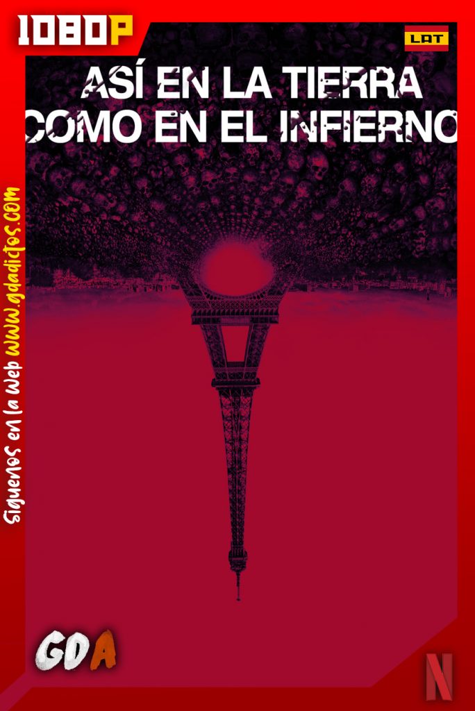 Así en la tierra como en el infierno (2014) NF WEB-DL 1080p Latino