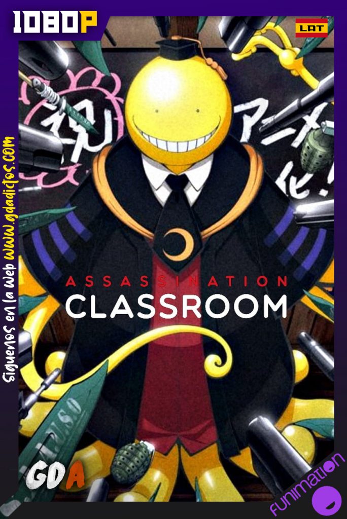 Assassination Classroom (2015) FUN WEB-DL 1080p Latino – Japonés #2Temporadas