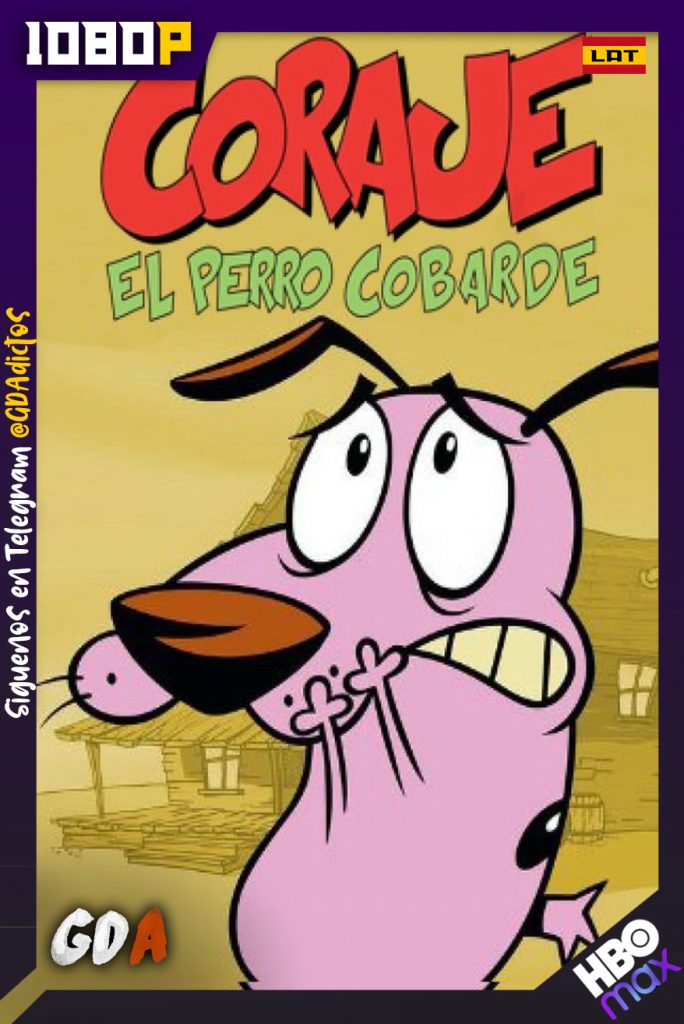 Coraje, el Perro Cobarde (1999) HMAX WEB-DL 1080p Latino – Inglés – Portugués #4Temporadas