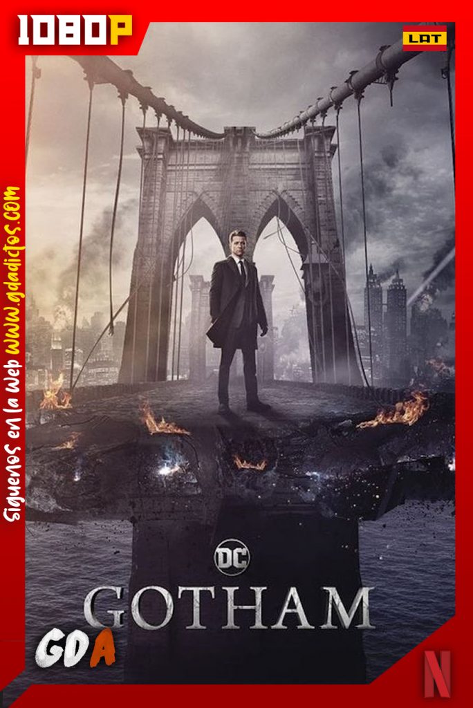 Gotham (2014) NF WEB-DL 1080p Latino-Inglés #5Temporadas