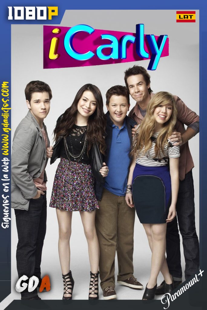 iCarly (2007) PMNT WEB-DL 1080p Latino – Inglés #5Temporadas