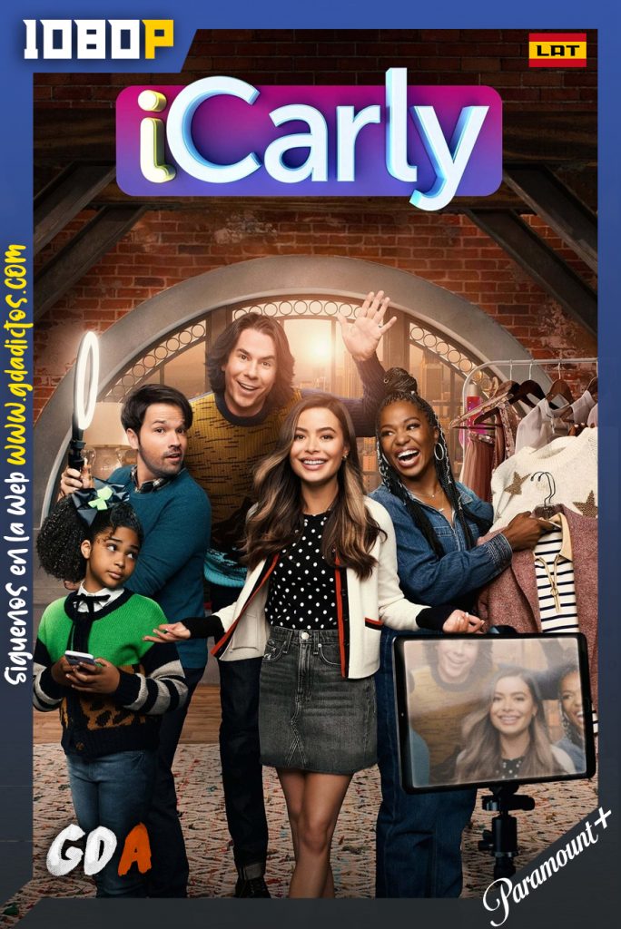 iCarly (2021) PMNT WEB-DL 1080p Latino – Inglés #1Temporada [13/13]