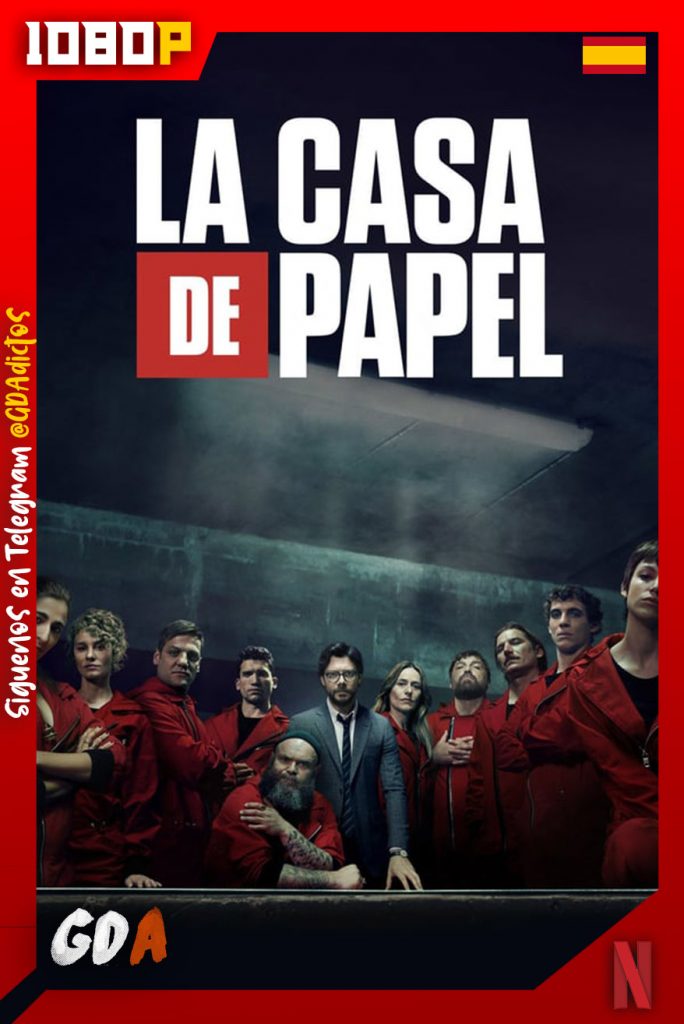 La Casa de Papel (2017) NF WEB-DL 1080p Castellano – Inglés #4Temporadas