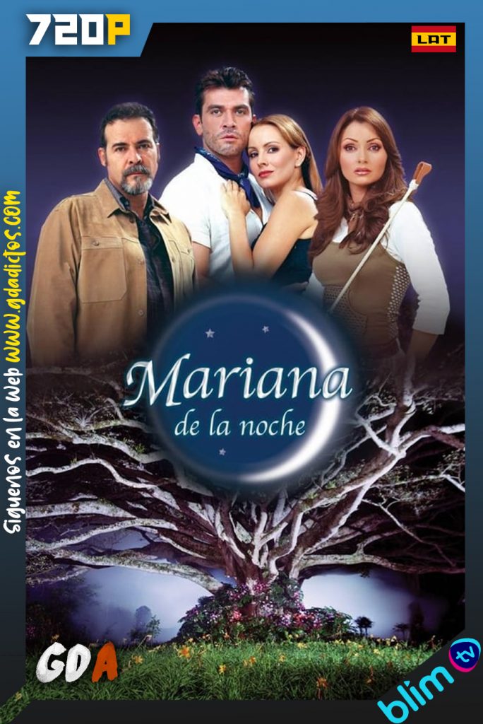 Mariana de la Noche (2003) BM WEB-DL 720p Latino #1Temporada [135/135]