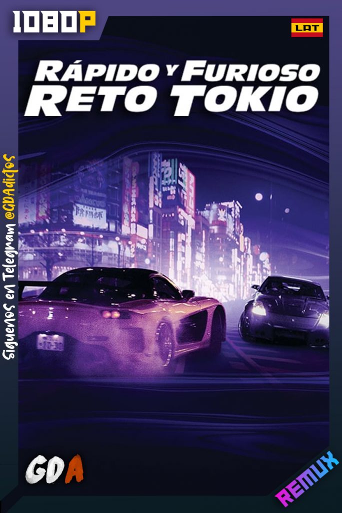 The Fast and the Furious Tokyo Drift (2006) 1080p BDRemux Latino