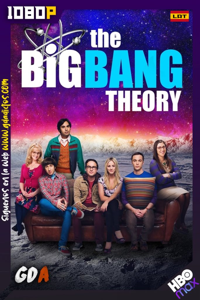 The Big Bang Theory (2007) HMAX WEB-DL 1080p Latino – Inglés – Portugués #12Temporadas