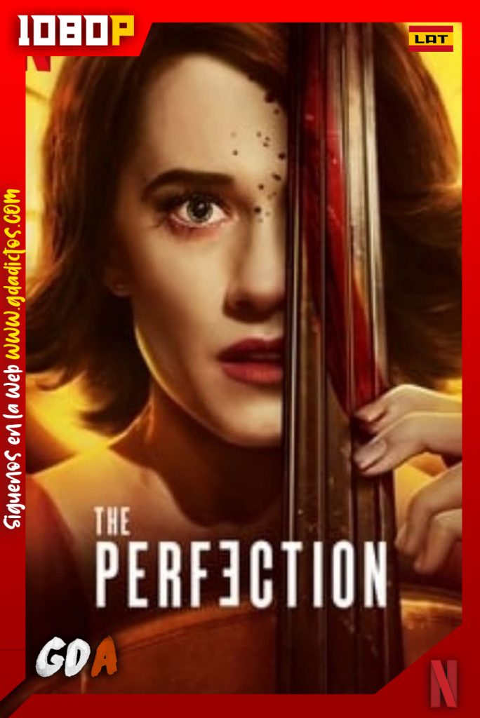 La Perfección (2018) NF WEB-DL 1080p Latino