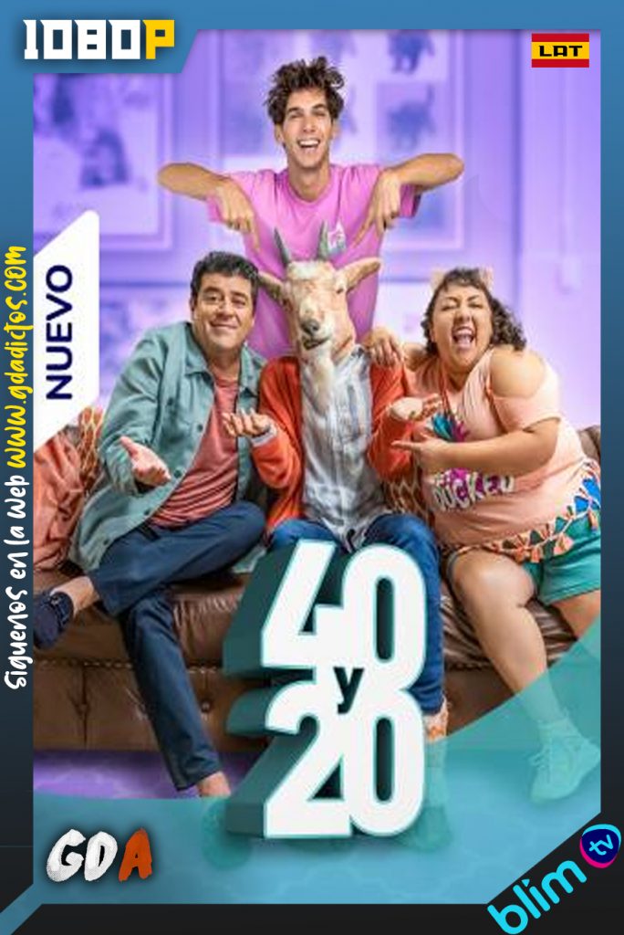 40 y 20 (2016) BM WEB-DL 1080p Latino #Temporada7