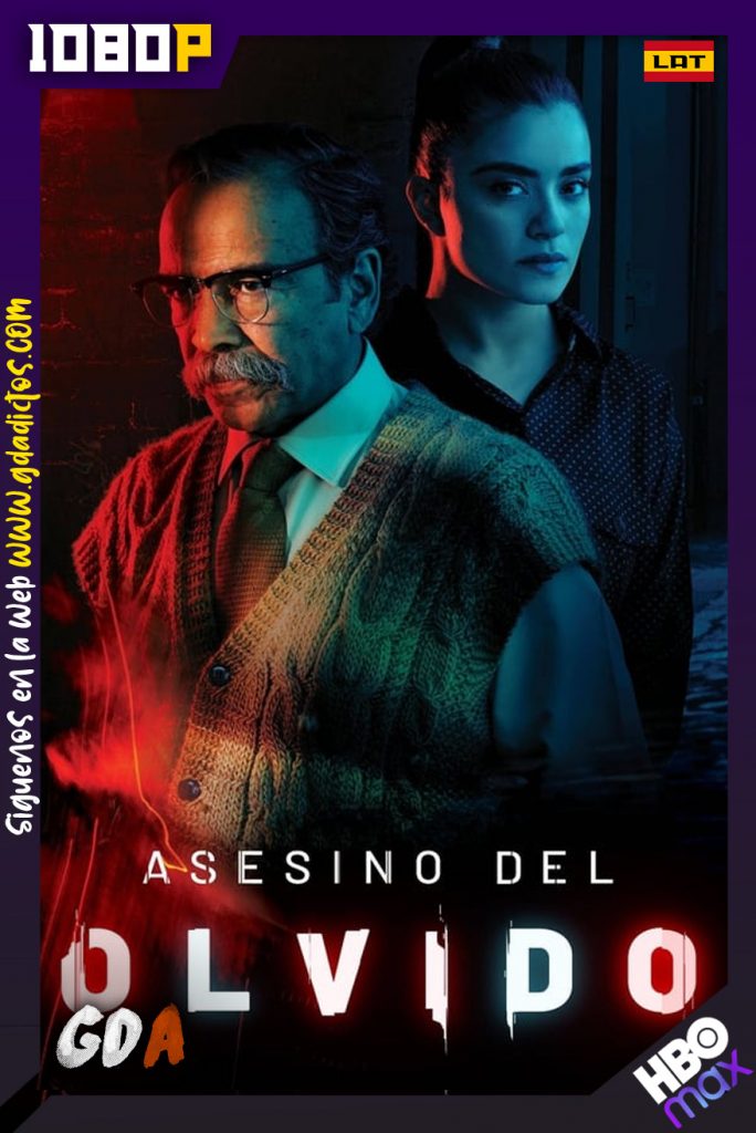 Asesino del olvido (2021) HMAX WEB-DL 1080p Latino-Inglés #Temporada1
