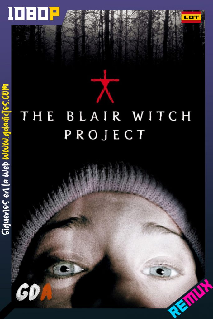 The Blair Witch Project BDRemux (1999) 1080p Latino-Ingles