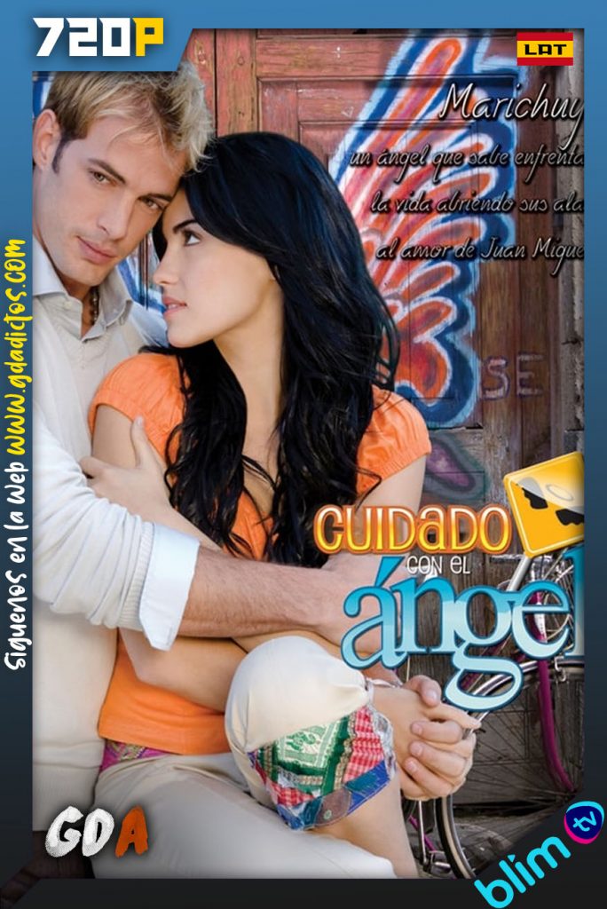 Cuidado con el Ángel (2008) BM WEB-DL Latino 720p #1Temporada (194-194)