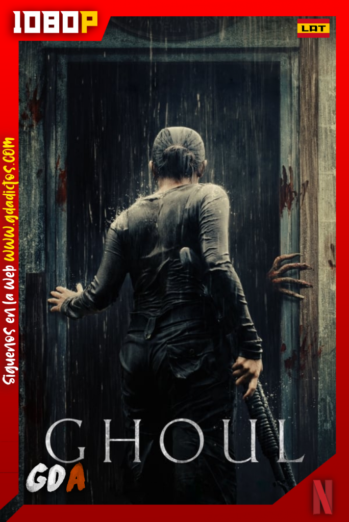 Ghoul (2018) NF WEB-DL 1080p Latino – Hindi- Inglés #1Temporada