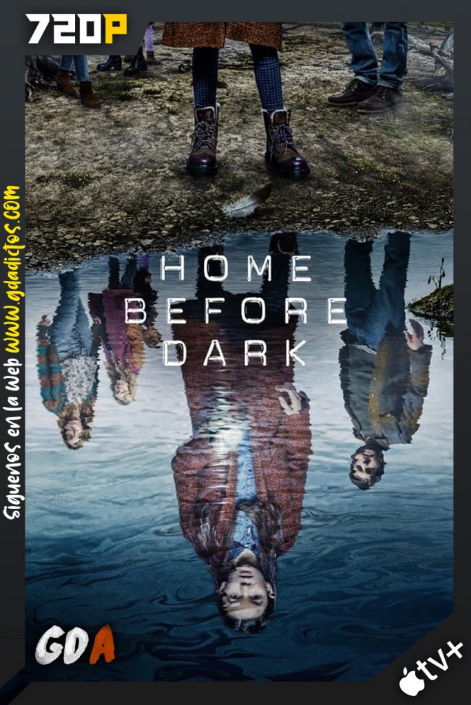 Home Before Dark (2020) ATVP WEB-DL 720p Latino-Inglés #2Temporadas