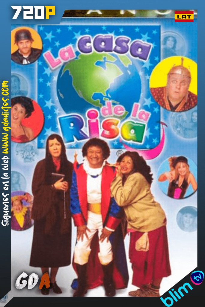 La Casa de la Risa (2003) BM WEB-DL 720p Latino #1Temporada